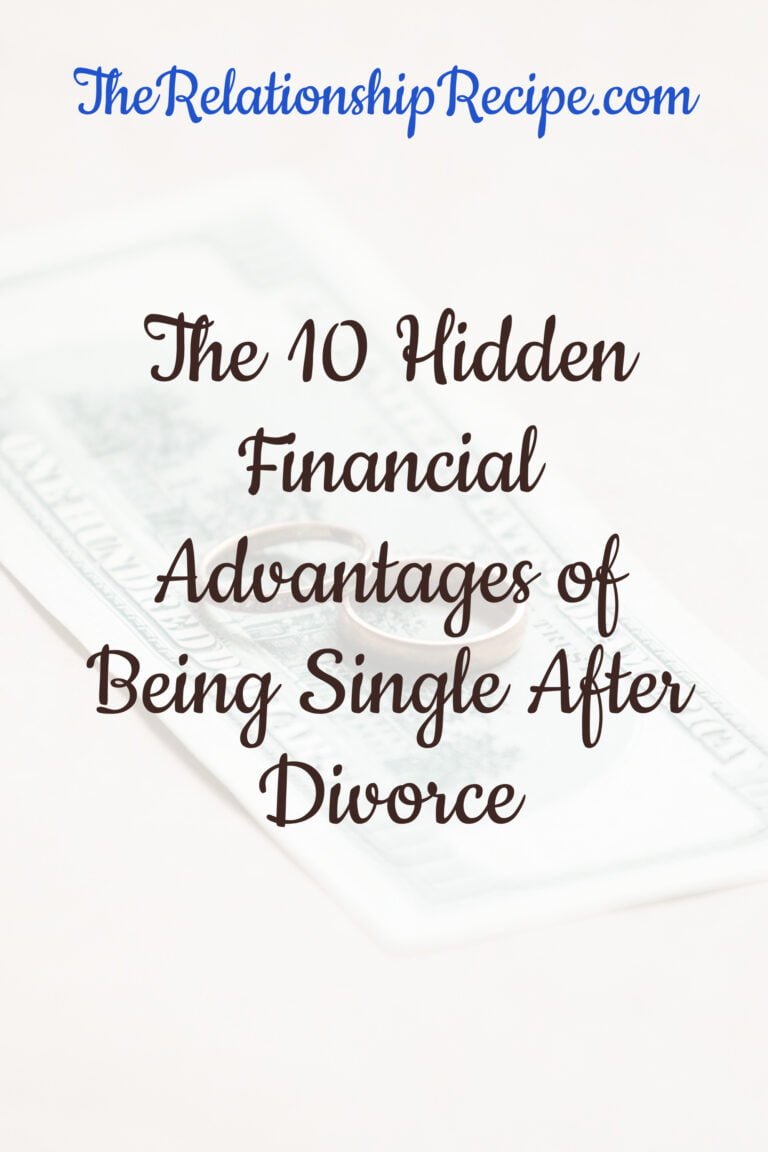 The 10 Hidden Financial Advantages of Being Single After Divorce