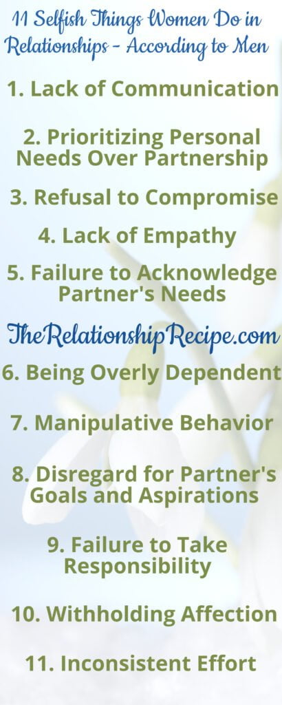 11 Selfish Things Women Do in Relationships - According to Men Infographic