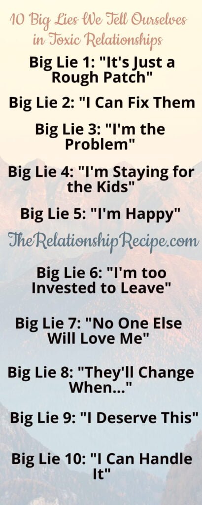 10 Big Lies We Tell Ourselves in Toxic Relationships InfoGraphic