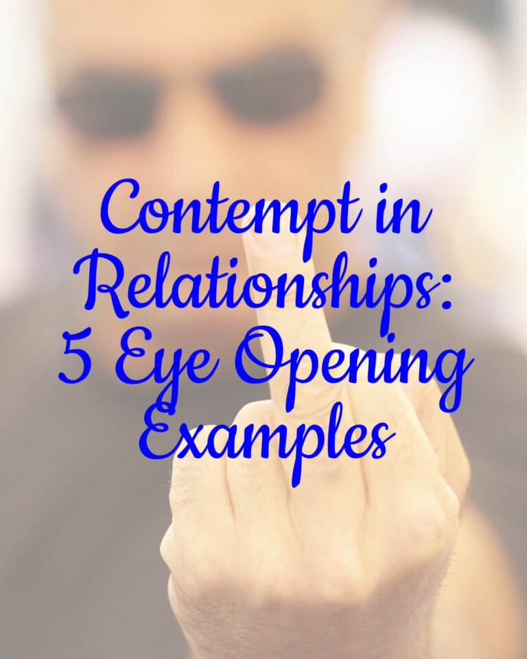 Contempt in Relationships: 5 Eye Opening Examples, Its Disastrous Effects