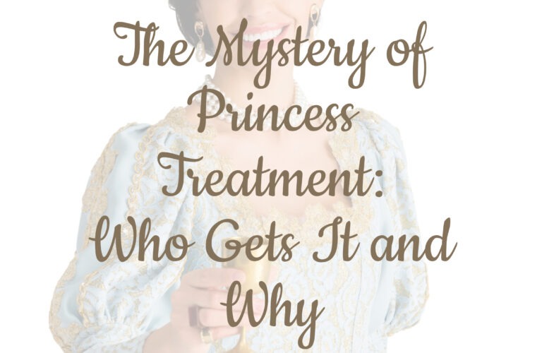 The Mystery of Princess Treatment: Who Gets It and Why