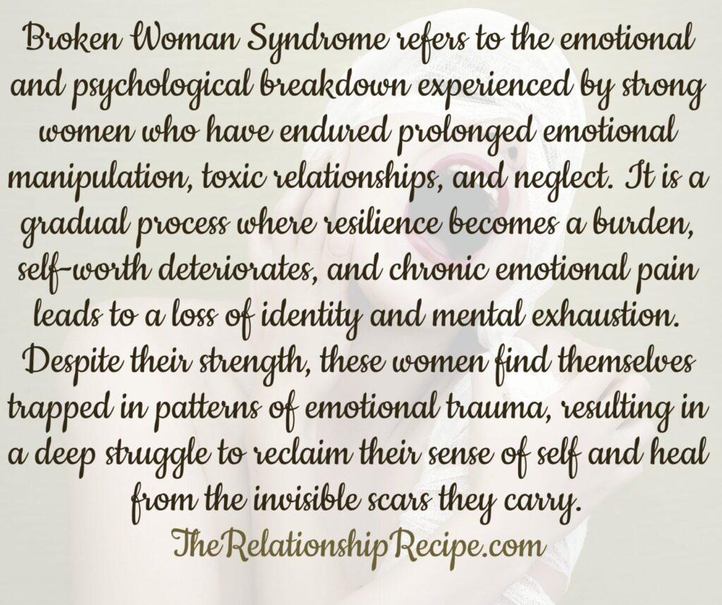Broken Woman Syndrome: When Strong Women Finally Snap