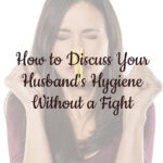 Husband’s Anger: Women’s 19 Hidden Struggles and Feelings Revealed